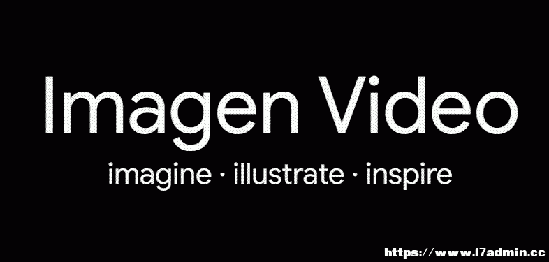 Googlel(f)ıɶҕlߣImagen Video ҕl Google ΢ 1
